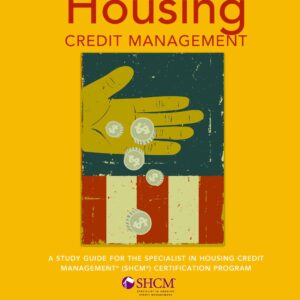 A Practical Guide to Housing Credit Management