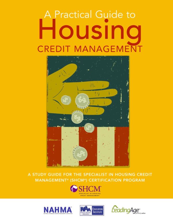 A practical guide to housing credit management for housing professionals and educators.